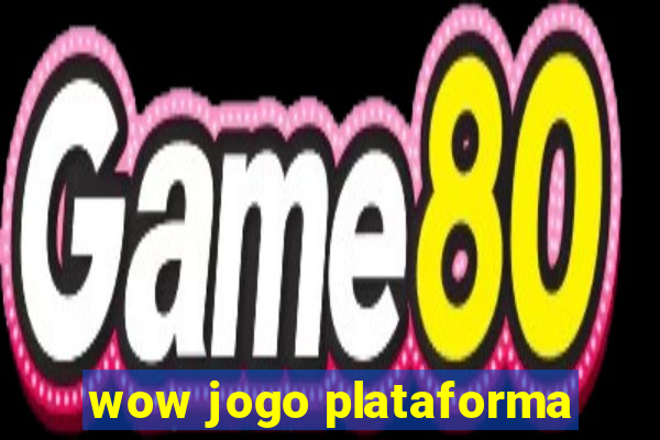 wow jogo plataforma